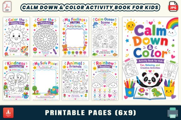 Calm Down & Color Activity Book for Kids: Design for Emotional Well-Being